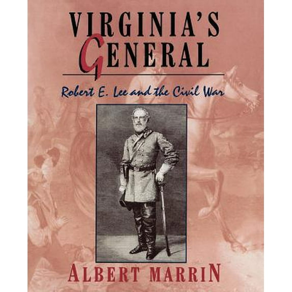 Pre-Owned Virginia's General: Robert E. Lee and the Civil War (Paperback) 1893103145 9781893103146