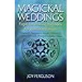 thumbnail image 3 of Magickal Weddings : Pagan Handfasting Traditions for Your Sacred Union, 3 of 3
