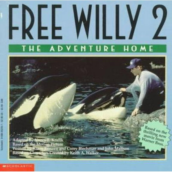 Pre-Owned Free Willy 2: The Adventure Home (Paperback) 0590252267 9780590252263