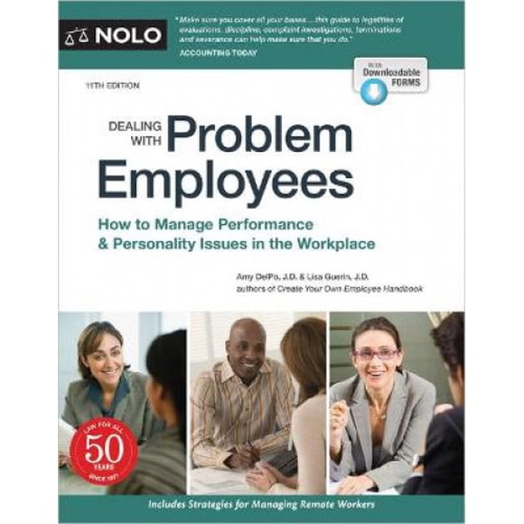 Dealing with Problem Employees: How to Manage Performance & Personal Issues in the Workplace