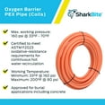 thumbnail image 4 of SharkBite PEX Pipe Oxygen Barrier - Type B, Orange - 1 in. x 100 ft., 4 of 5