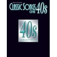 thumbnail image 1 of Pre-Owned Classic Songs of the 40's (Classic Songs of the... Series) (Paperback) 0757904483 9780757904486, 1 of 1