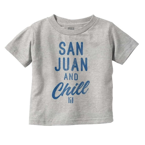 San Juan Puerto Rico Chill Vintage Toddler Boy Girl T Shirt Infant Toddler Brisco Brands 6M