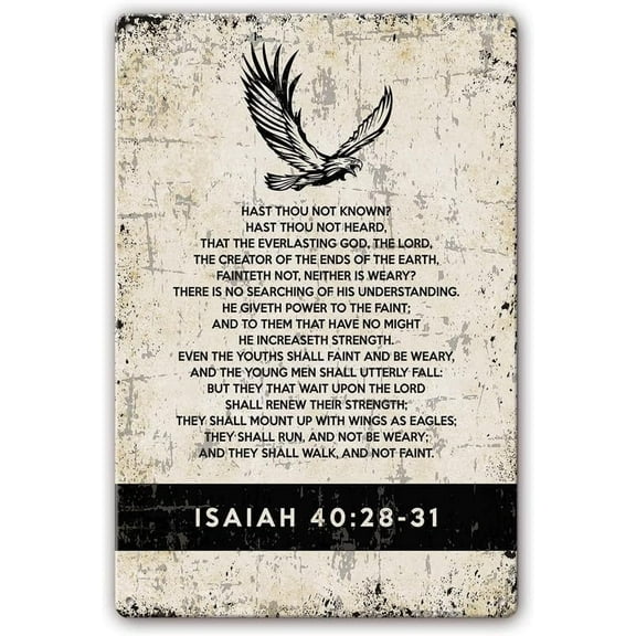 Isaiah 40:28 31 Metal Tin Sign Bible Quotes Wall Art Scripture Wall Art And Prints Modern Wall Art For Living Room Vertical Artwork Painting Decorative Metal Tin Sign 8"x12"