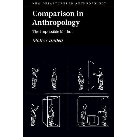 New Departures in Anthropology Comparison in Anthropology, (Paperback)
