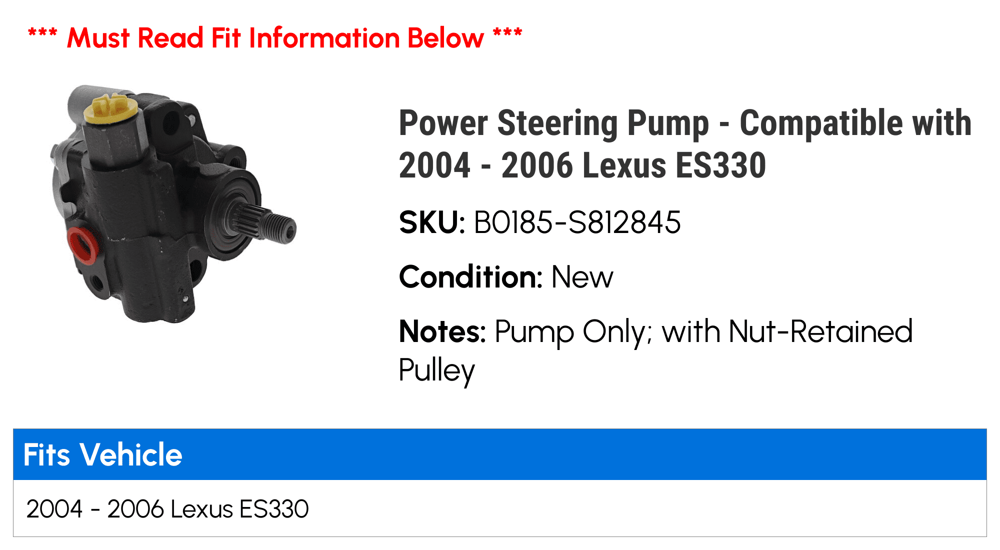 Power Steering Pump - Compatible with 2004 - 2006 ES330 2005