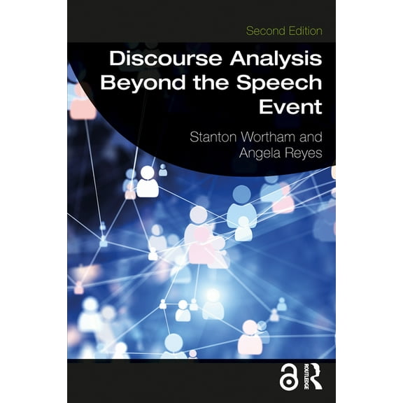 Discourse Analysis Beyond the Speech Event, (Paperback)