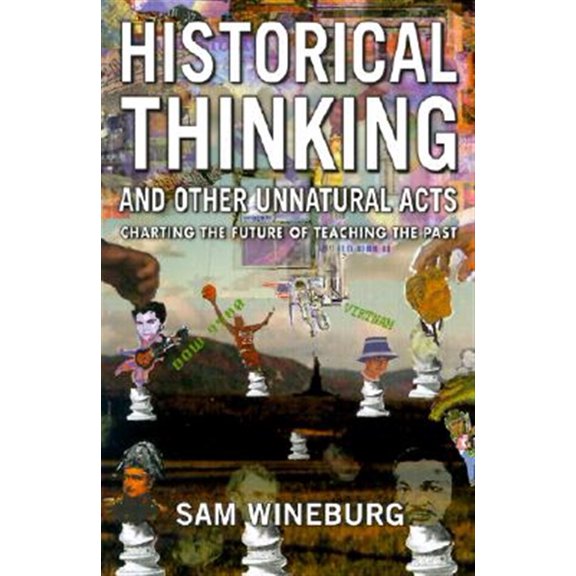 Pre-Owned Historical Thinking (Paperback) 1566398568 9781566398565