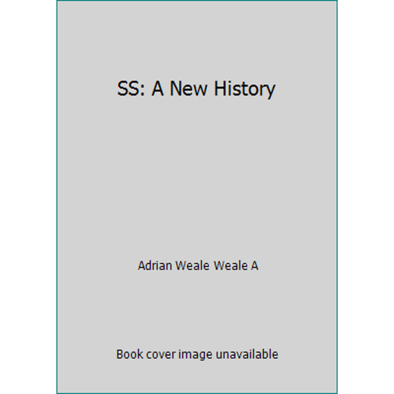 Pre-Owned SS: A New History (Paperback) 0349117527 9780349117522