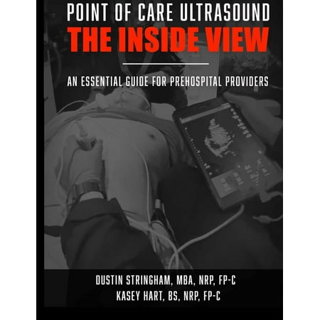 Ia Med: Point of Care Ultrasound : The Inside View: An essential guide for first responders (Paperback)