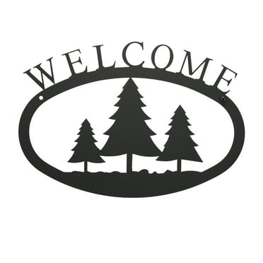 Pine Trees Welcome Sign Large