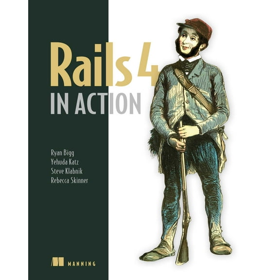 Rails 4 in Action : Revised Edition of Rails 3 in Action (Edition 2) (Paperback)