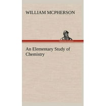 An Elementary Study of Chemistry (Hardcover)