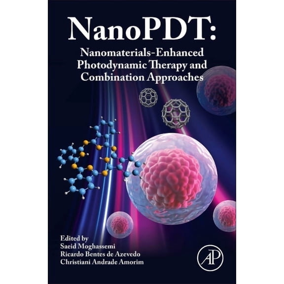 Nanopdt: Nanomaterials-Enhanced Photodynamic Therapy, (Paperback)