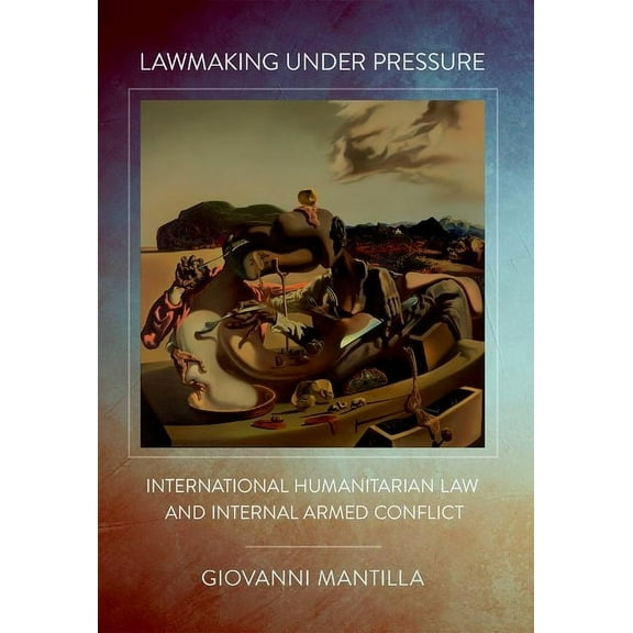 Lawmaking Under Pressure, (Hardcover)