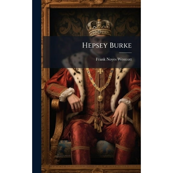 Hepsey Burke, (Hardcover)