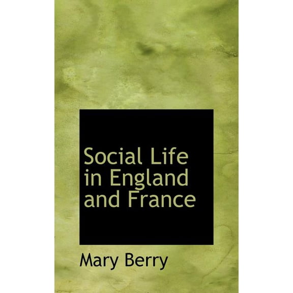 Social Life in England and France Hardcover