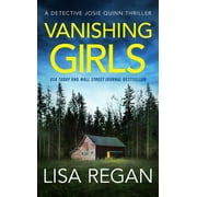 Detective Josie Quinn: Vanishing Girls (Paperback)