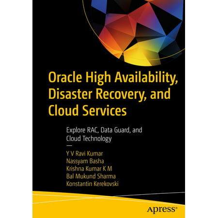 Oracle High Availability, Disaster Recovery, and Cloud Services - (High Availability In The Cloud Architecture Best Practices)