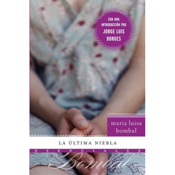 Pre-Owned La ultima niebla (Esenciales (Essential)) (Paperback) 0061711845 9780061711848
