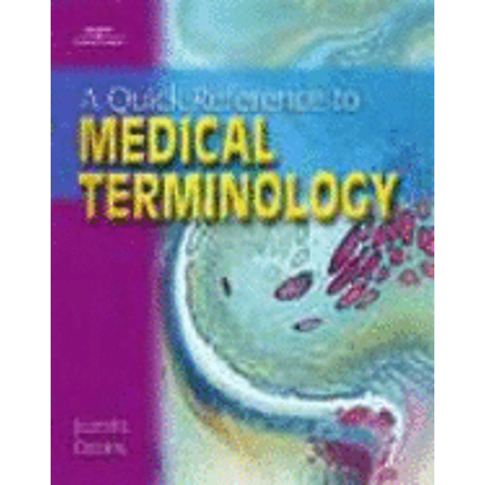 Quick Reference for Medical Terminology (Paperback) by Juanita J Davies