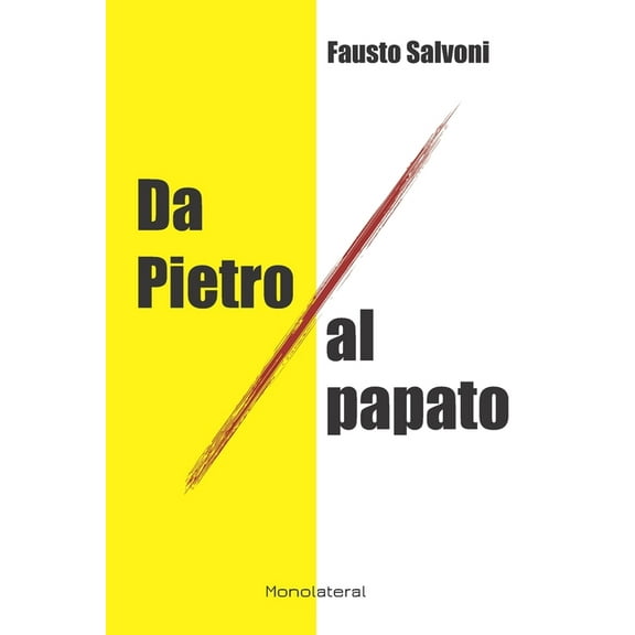 Da Pietro al papato (Paperback)