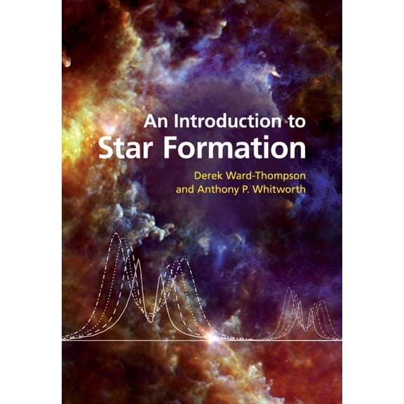 An Introduction to Star Formation, (Paperback)