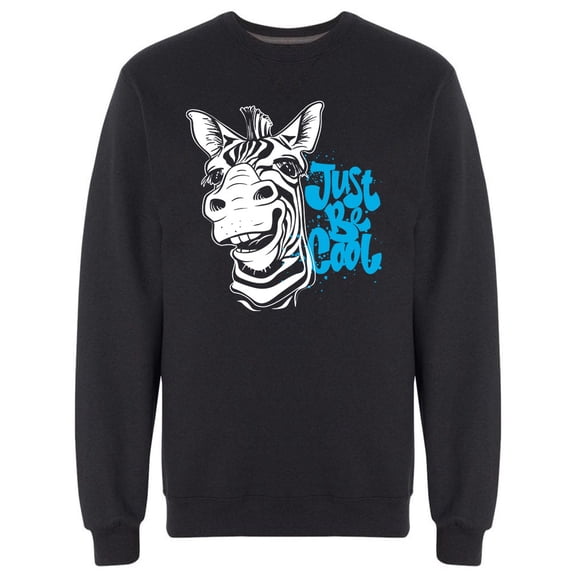 Zebra Just Be Cool Urban Graphic Sweatshirt Men -Image by Shutterstock, Male x-Large