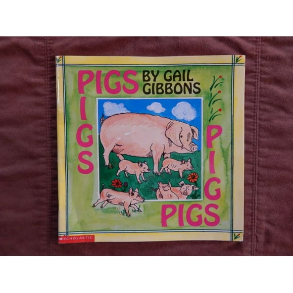 Gail Gibbons: Porcs