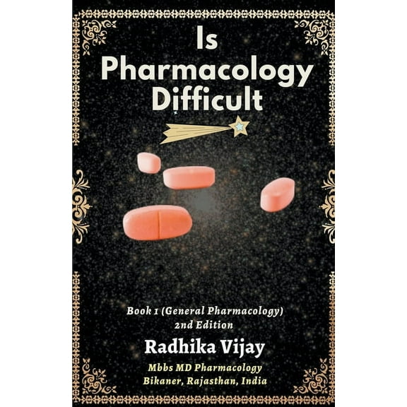 Is Pharmacology Difficult Is Pharmacology Difficult, Book 1, (Paperback)