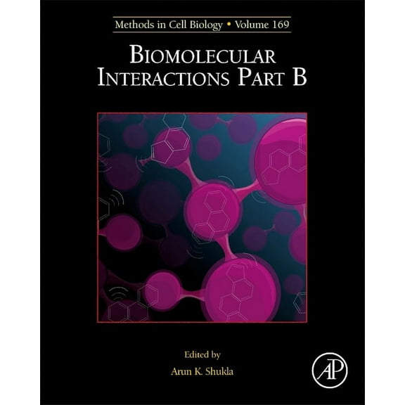 Methods in Cell Biology Biomolecular Interactions Part B: Volume 169, Book 169, (Hardcover)