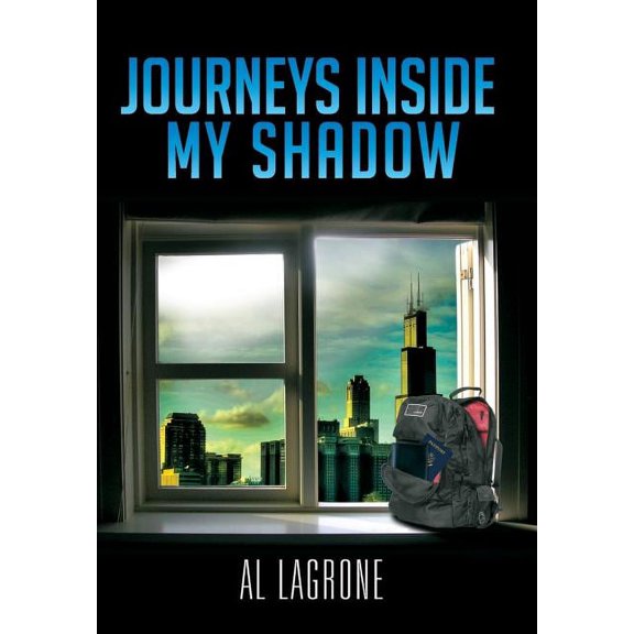 Journeys Inside My Shadow (Hardcover)