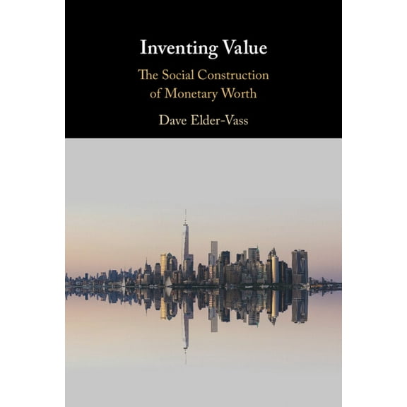Inventing Value, (Hardcover)