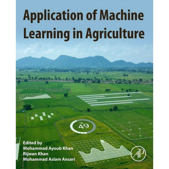 Application of Machine Learning in Agriculture, (Paperback)