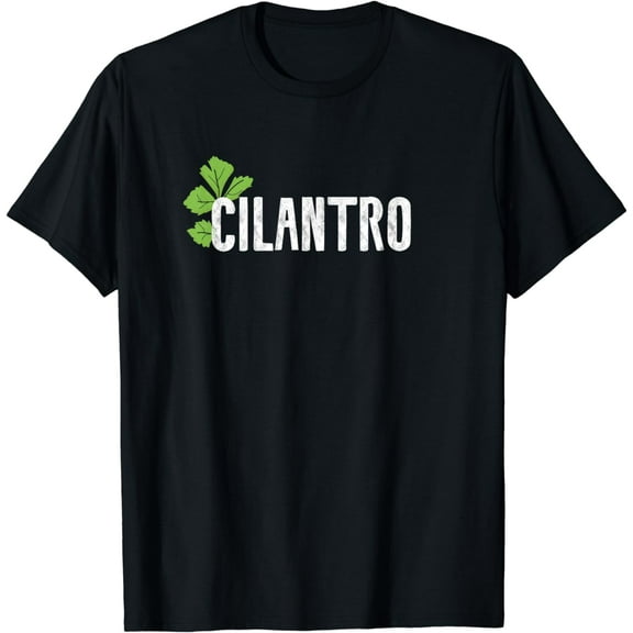 Cilantro Coriander Leaf Mexican Food Lovers Herb Plant Vegan Funny Creative Graphic T-Shirt
