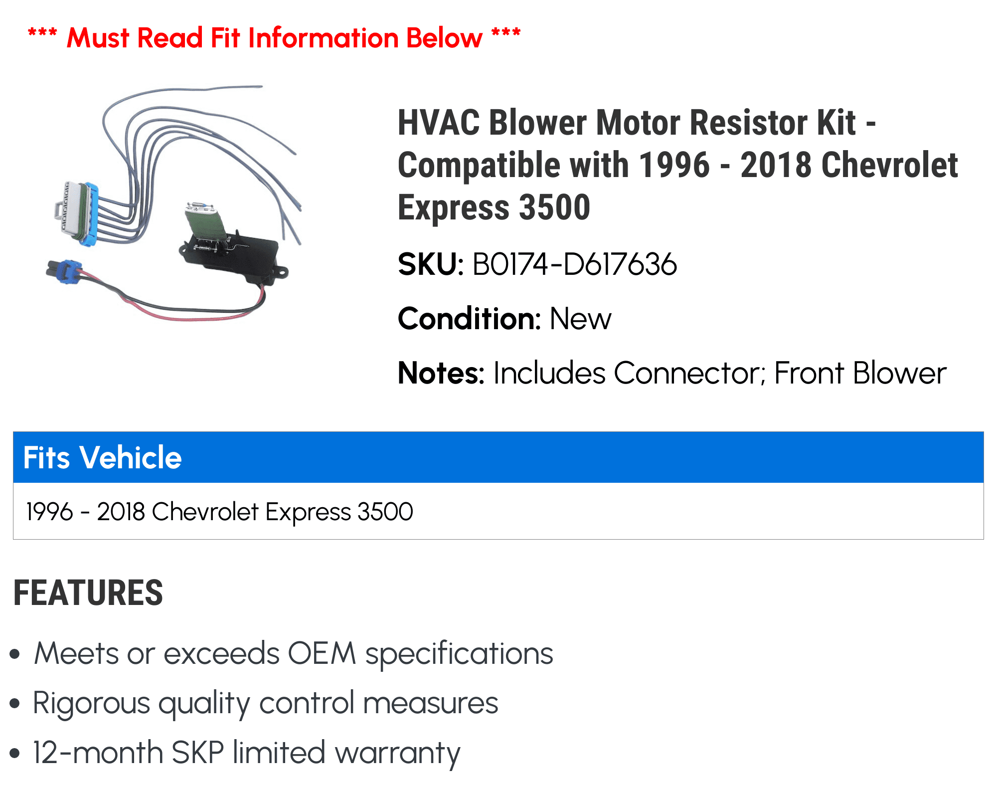 HVAC Blower Motor Resistor Kit - Compatible with 1996 - 2018 Chevy Express 3500 1997 1998 1999 2000 2001 2002 2003 2004 2005 2006 2007 2008 2009 2010 2011 2012 2013 2014 2015 2016 2017