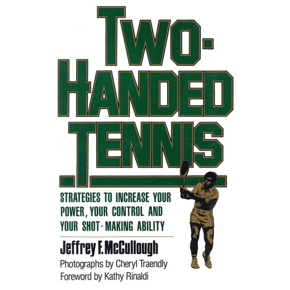 Two-Handed Tennis, (Paperback)