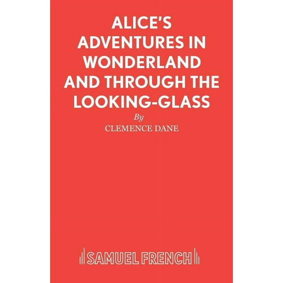 Alice's Adventures in Wonderland and Through the Looking-Glass, (Paperback)