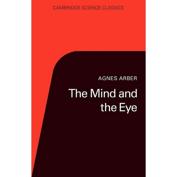 Cambridge Science Classics The Mind and the Eye, (Paperback)
