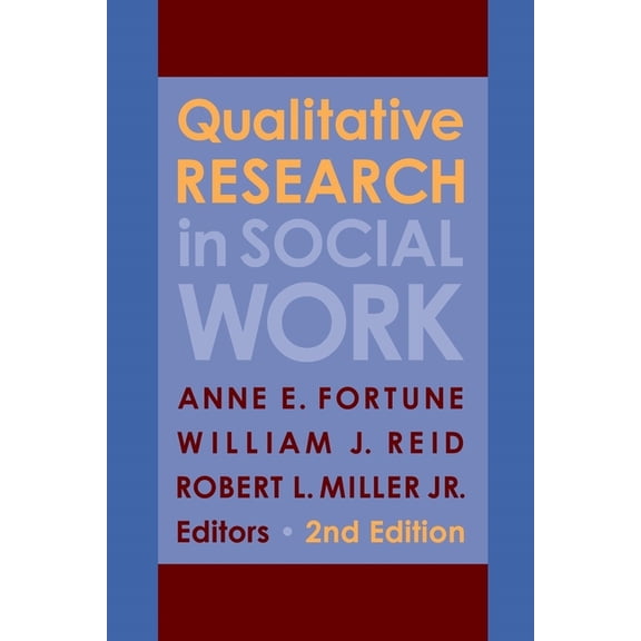 Qualitative Research in Social Work, (Hardcover)