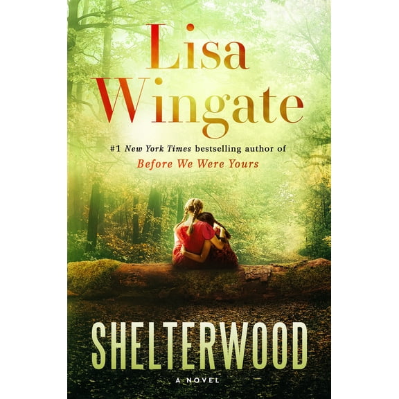 Shelterwood: A Novel (Hardcover)
