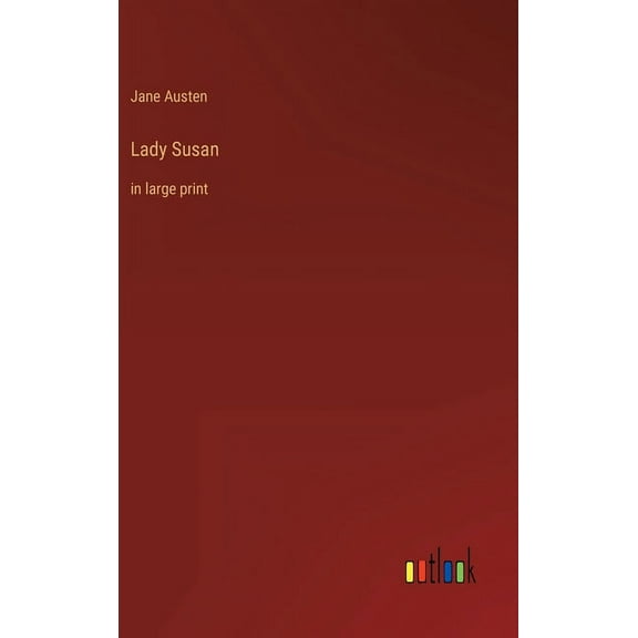 Lady Susan: in large print (Hardcover)