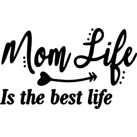 Mom Life Is The Best Life Decal Sticker | 5.5-Inches By 3.25-Inches | Black Vinyl