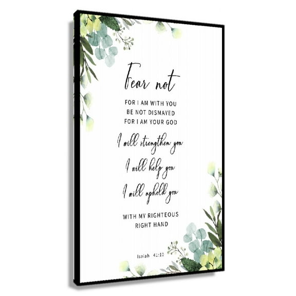 Isaiah 41 10 Fear Not for I Am with You Bible Verse Printable Wall Art, Christian Wall Decor, Floral Scripture Christian Gift Poster Nature