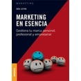 thumbnail image 1 of MARKETING EN ESENCIA GESTIONA TU MARCA PERSONAL, PROFESIONAL Y EMPRESARIAL EDICIONES GRANICA ADA LEYVA, 1 of 1