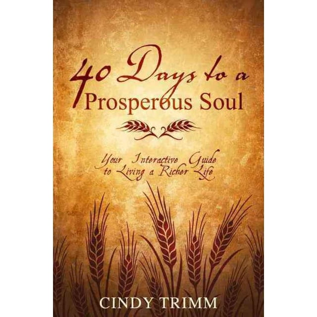 40 Jours pour une Me Prospérante, Cindy Trimm Broché