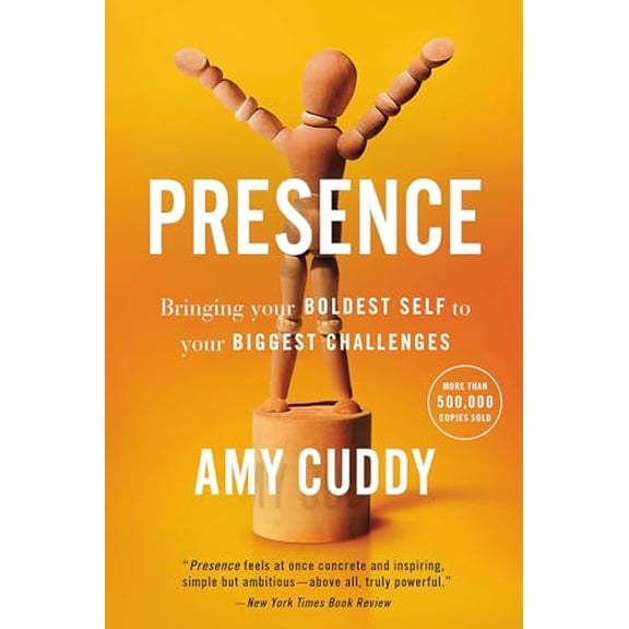 Pre-Owned Presence: Bringing Your Boldest Self to Your Biggest Challenges (Paperback) 0316256587 9780316256582