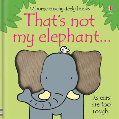 Pre-Owned That's Not My Elephant-- (Hardcover) 1409536408 9781409536406