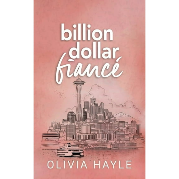 Billion Dollar Fiancé, (Paperback)