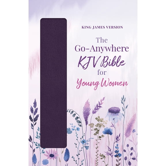 Pre-Owned The Go-Anywhere KJV Bible for Young Women [Plum Patch] (Imitation Leather) 1636091741 9781636091747